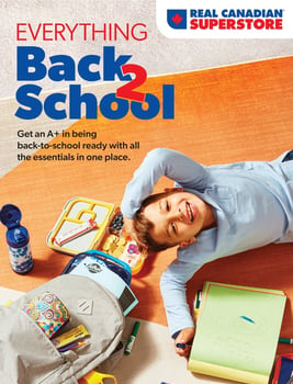 Real Canadian Superstore - Everything Back 2 School